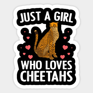 Just A Girl Who Loves Cheetahs African Savanna Zookeeper Sticker